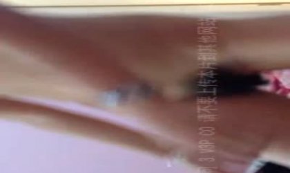 超漂亮的19岁平面模特美女做爱不让拍 被男友后入狂草完整版 骚逼